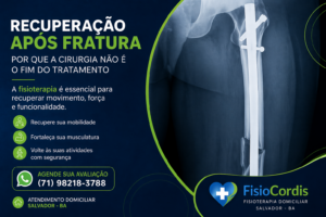 Fisioterapia após fratura: quando iniciar o tratamento